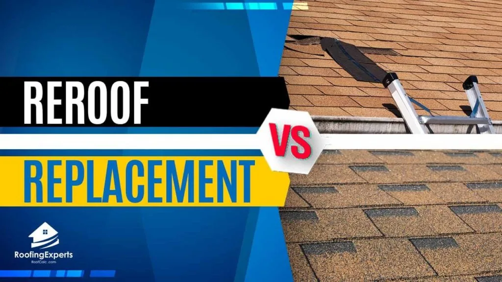 reroof vs roof replacement