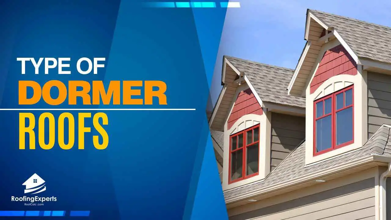 types of dormers roofs