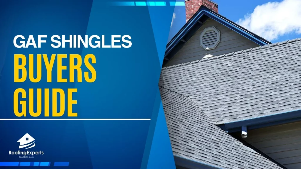 basic information and gaf shingles buyers guide