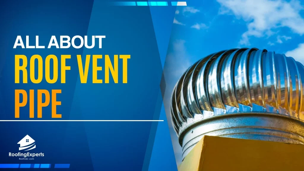 What You Need to Know About Roof Vent Pipe Roof Vent Boot