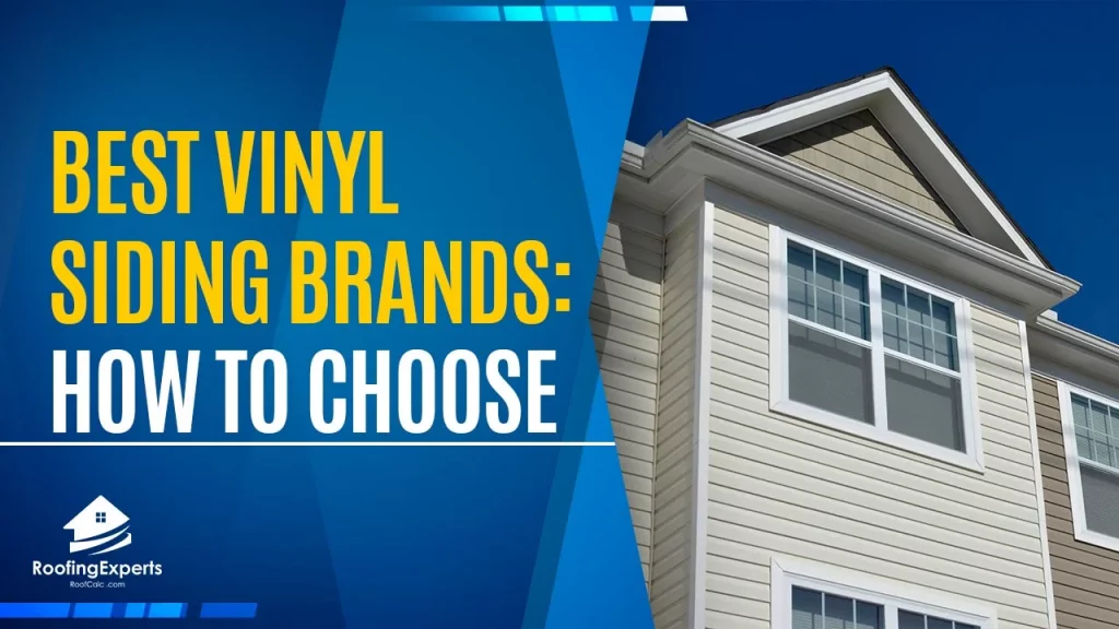 best vinyl siding brands how to choose