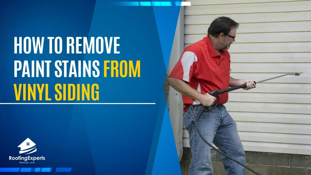 how to remove paint stains from vinyl siding
