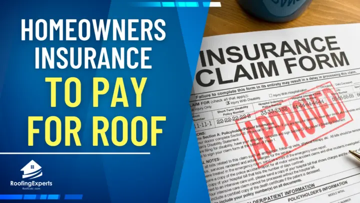 Homeowners Insurance To Pay For Roof Replacement